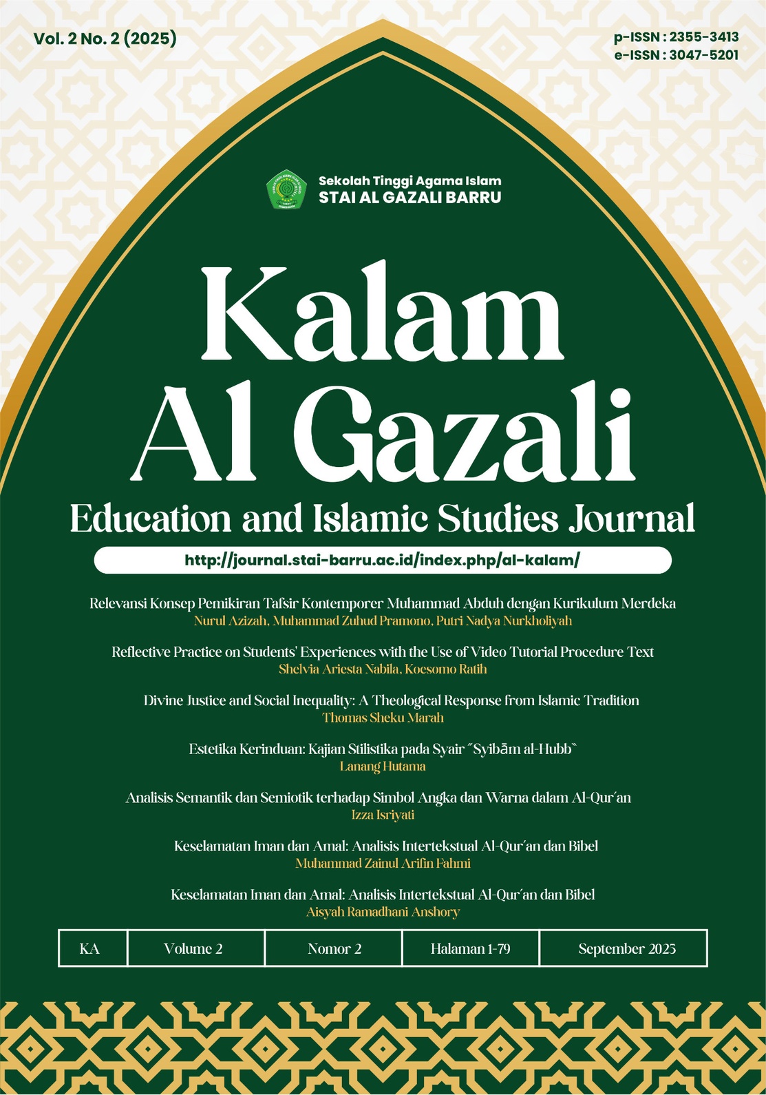 					View Vol. 2 No. 2 (2025): Education and Islamic Studies Journal (Februari-September) 
				